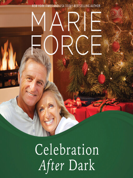 Title details for Celebration After Dark by Marie Force - Wait list
